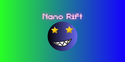 Nano Rift